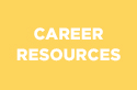 Career Resources white text on yellow background