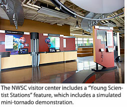 The NWSC visitor center includes a “Young Scientist Stations” feature, which includes a simulated mini-tornado demonstration.